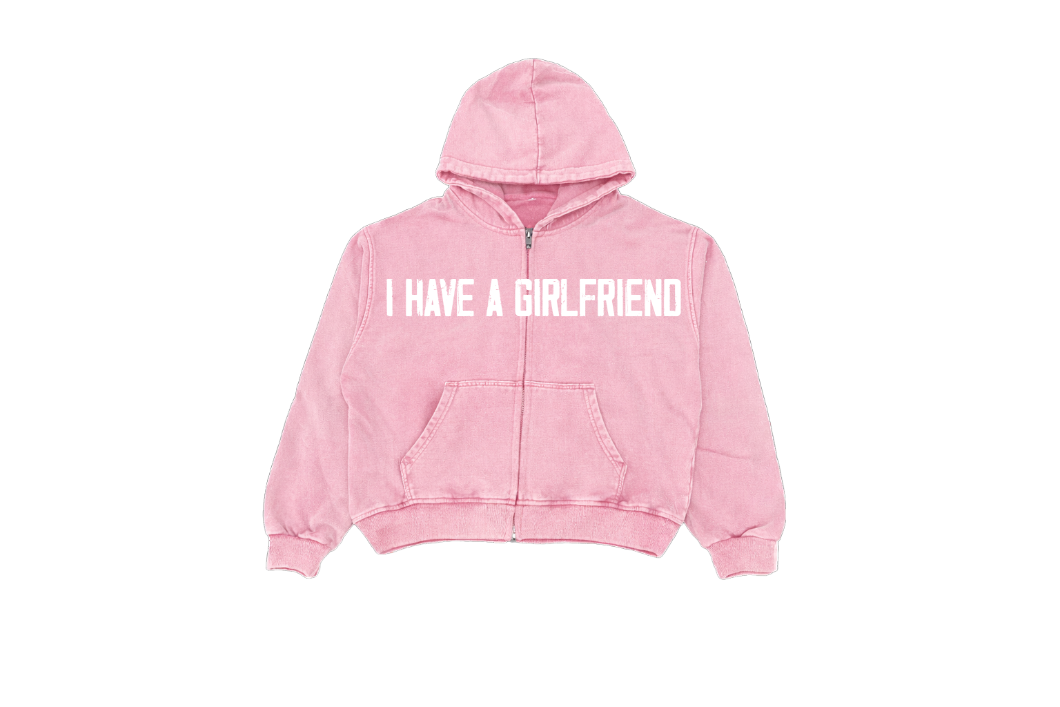 I HAVE A GIRLFRIEND PINK ZIP